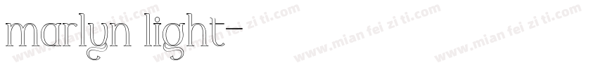 marlyn light字体转换